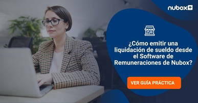 ¿Cómo emitir una liquidación de sueldo con Remuneraciones Nubox?