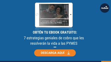 [Ebook] 7 estrategias de cobro que les resolverán la vida a las PYMES