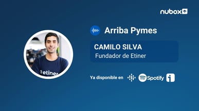 #Ep9 I Camilo Silva: La prioridad de toda startup debe ser su equipo