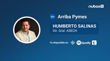 #Ep18 I Humberto Salinas: Las Pymes están muriendo y no aguantan un día más