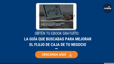 [Ebook] La guía que buscabas para mejorar el flujo de caja de tu negocio