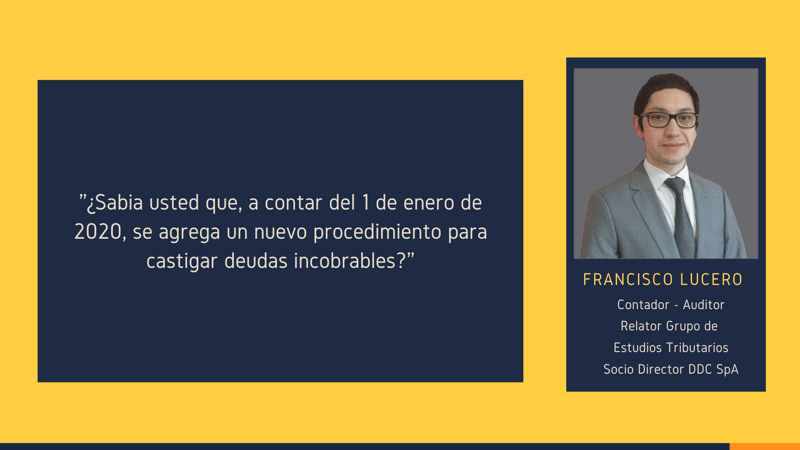 Nuevos aspectos tributarios en materia de incobrabilidad Art. 31 N°4 inciso 4°