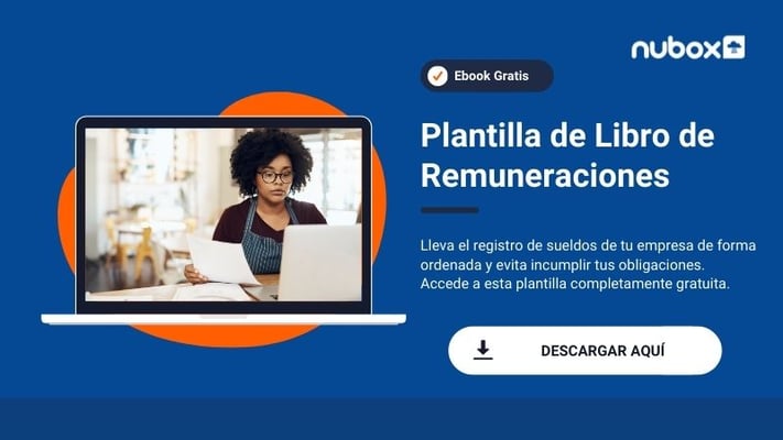 Obtén tu Plantilla del Libro de Remuneraciones