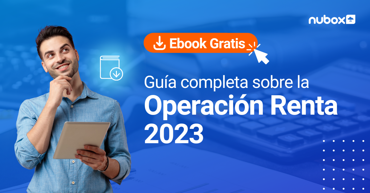 Guía práctica Operación Renta 2023
