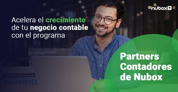 Acelera el crecimiento de tu negocio contable con el Programa Partners de Nubox