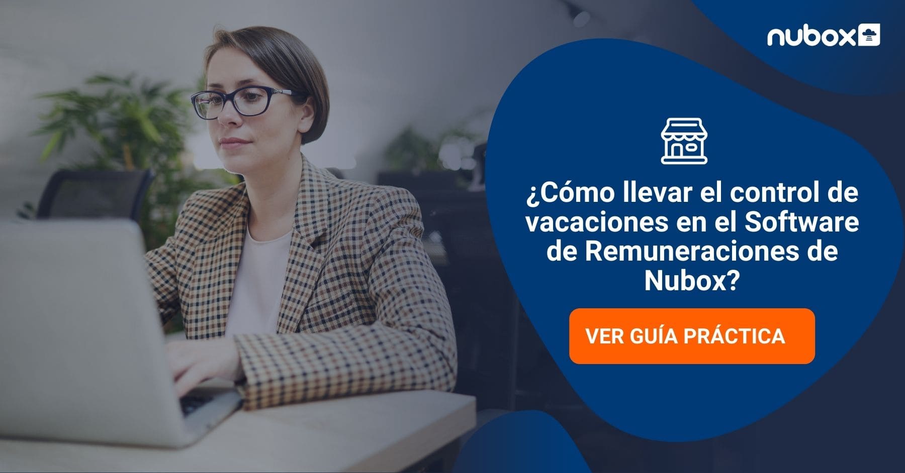 Lleva tu control de vacaciones con el software de Remuneraciones Nubox